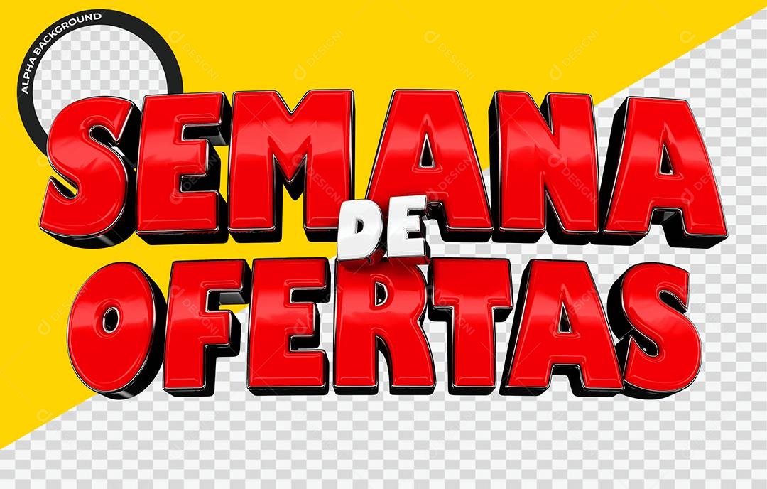 Semana de Ofertas Texto 3D Para Composição PSD