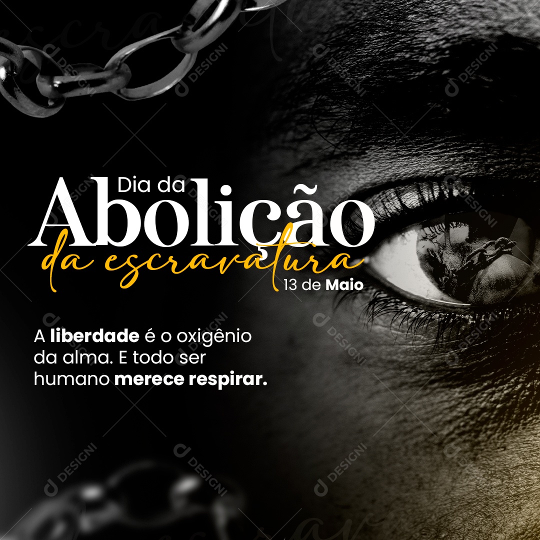 Dia da Abolição da Escravatura 13 de Maio Social Media PSD Editável