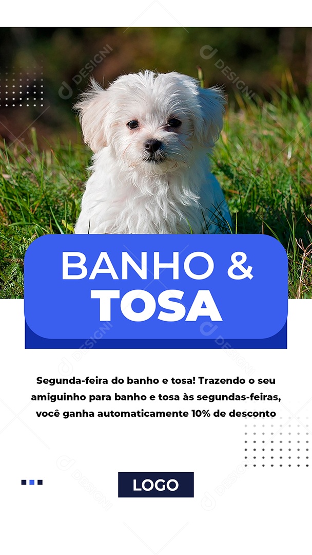 Story Petshop Banho e Tosa Social Media PSD Editável