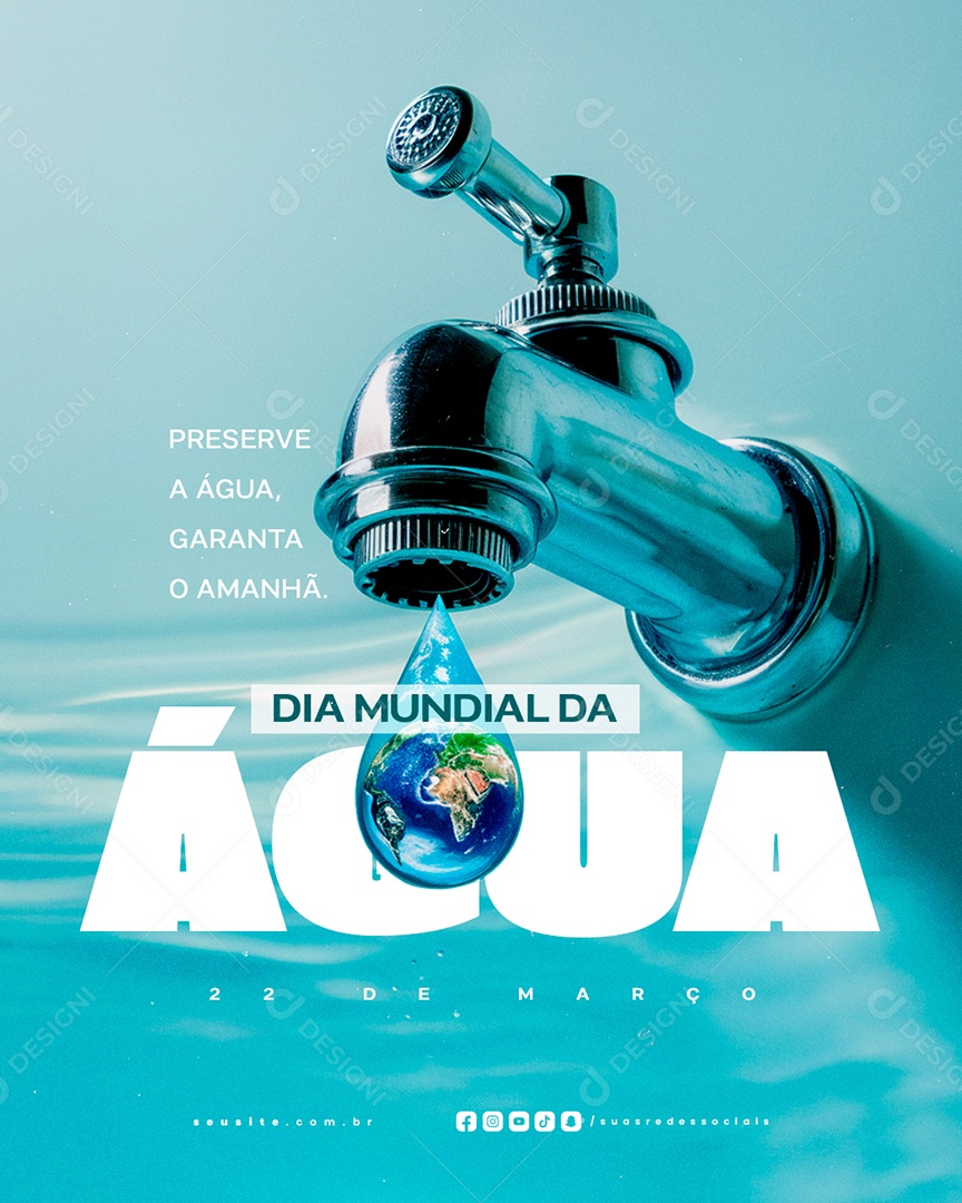 Dia Mundial da Água 22 de Março Social Media PSD Editável