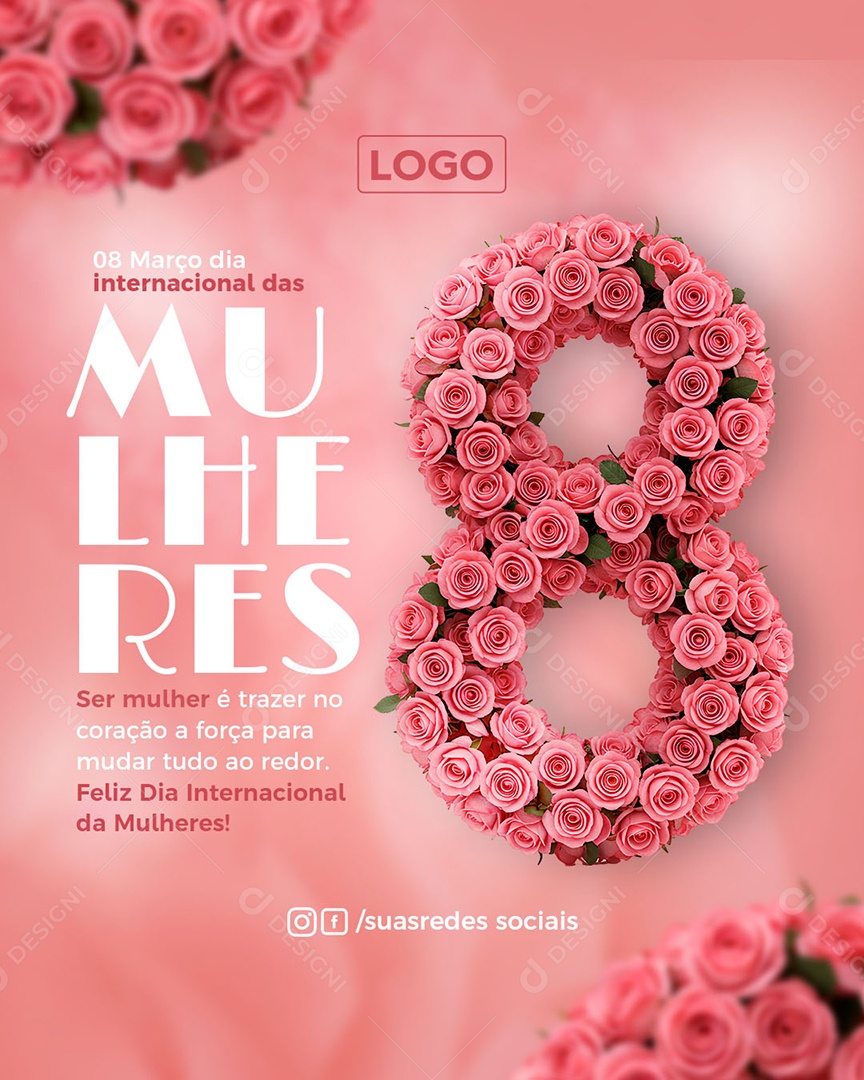 Flyer Dia Internacional Das Mulheres 08 De Março Força Beleza Simpatia Social Media PSD Editável