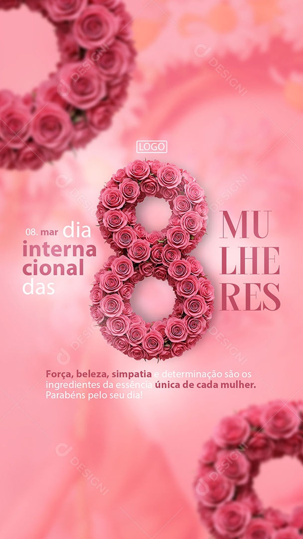 Story Dia Internacional Das Mulheres 08 De Março Força Beleza Simpatia Social Media PSD Editável