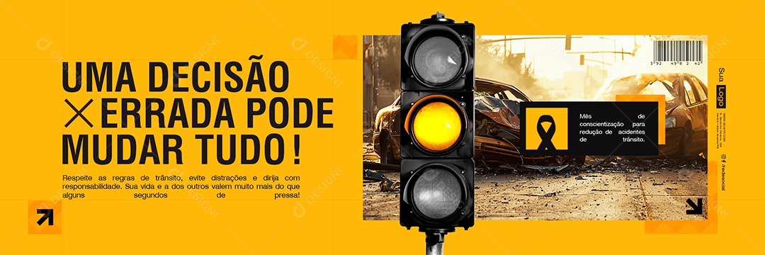 Banner Maio Amarelo Uma Decisão Errada Pode Mudar Tudo Social Media PSD Editável