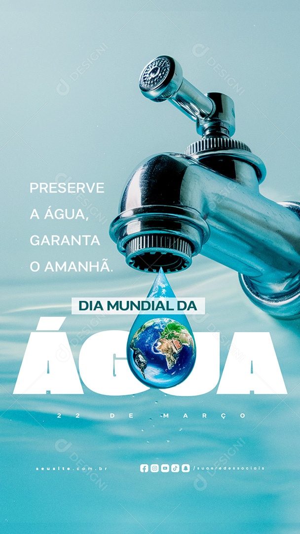 Story Dia Mundial da Água 22 de Março Social Media PSD Editável