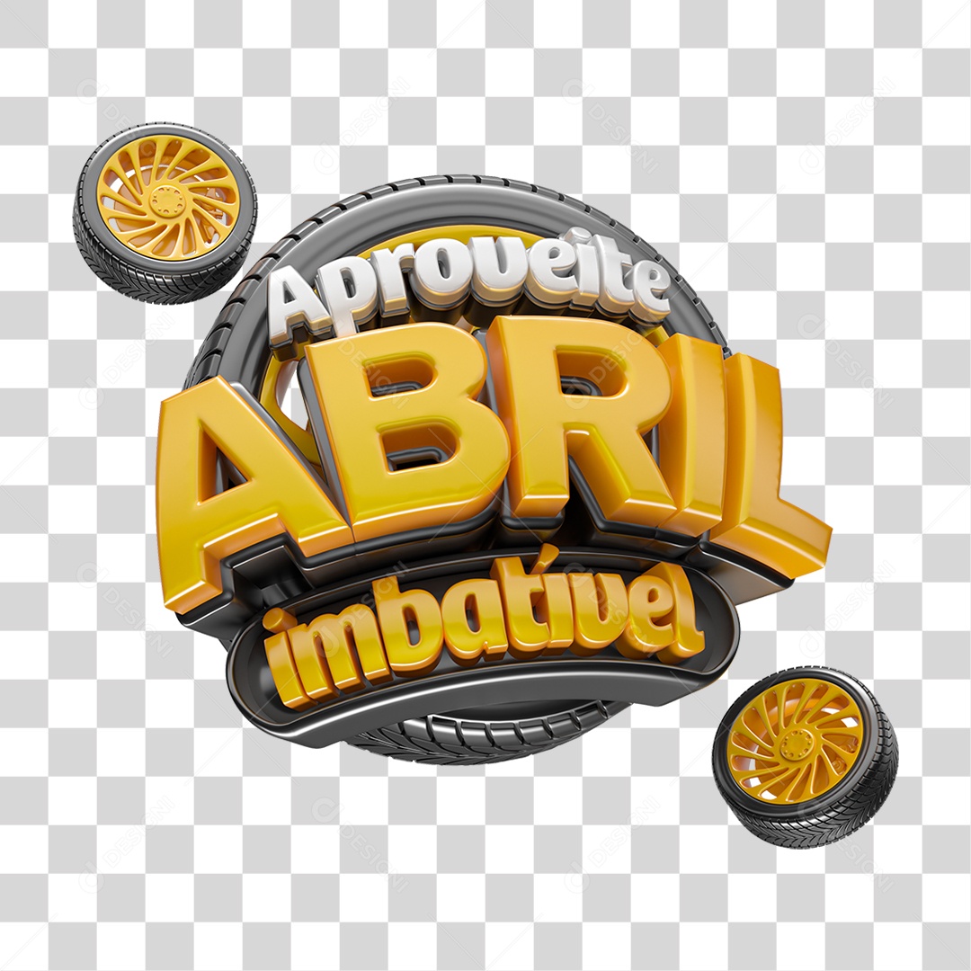 Selo 3D Aproveite Abril Imbatível PNG Transparente