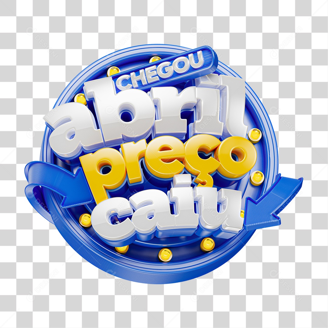 Selo 3D Chegou Abril Preço Caiu PNG Transparente