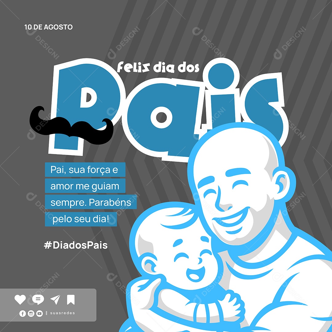 Feliz Dia dos Pais 10 de Agosto Social Media Vetor EPS
