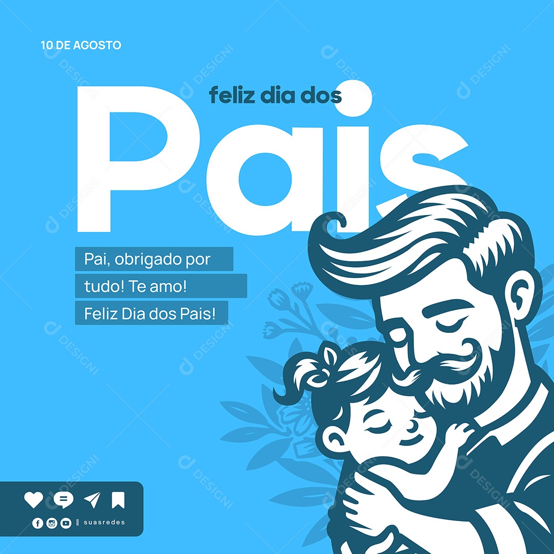 Feliz Dia dos Pais 10 de Agosto Social Media Vetor EPS