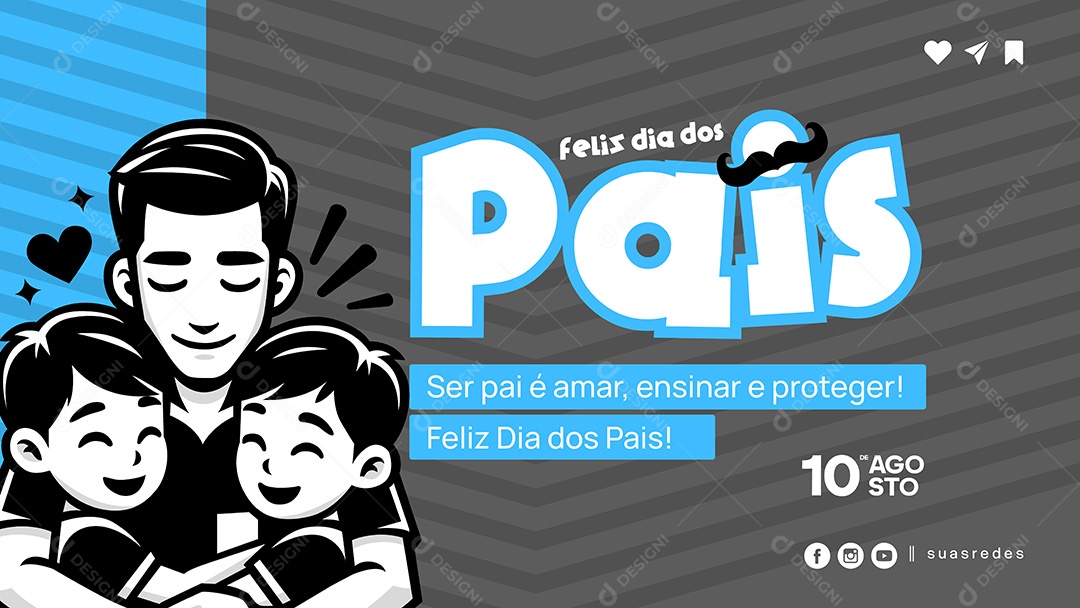 Feliz Dia dos Pais 10 de Agosto Social Media Vetor EPS