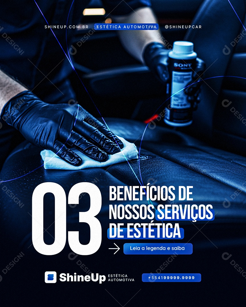 Estética Automotiva Três Benefícios de Nossos Serviços Social Media PSD Editável