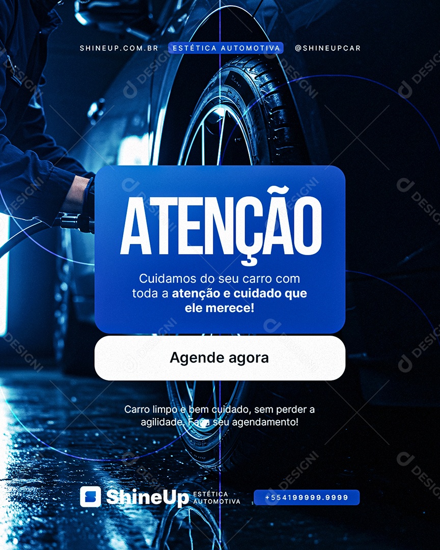 Estética Automotiva Atenção Agende Agora Social Media PSD Editável
