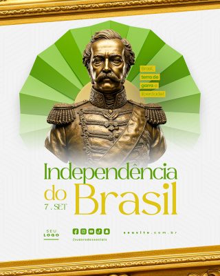 Dia da Independência do Brasil 07 de Setembro Social Media PSD Editável