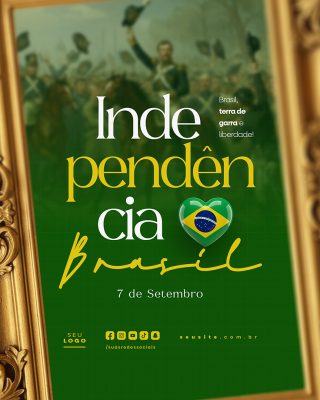 Dia da Independência do Brasil 07 de Setembro Social Media PSD Editável
