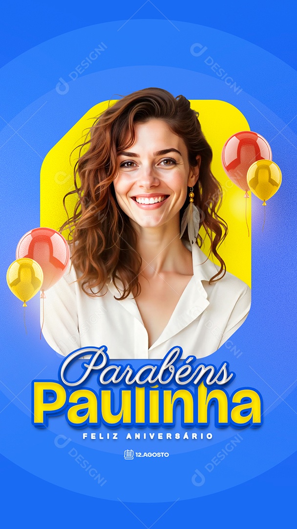 Story Feliz Aniversário Parabéns Paulinha Social Media PSD Editável