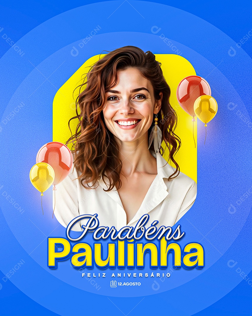 Feliz Aniversário Parabéns Paulinha Social Media PSD Editável