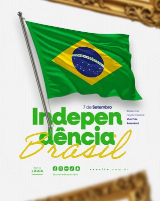 Dia da Independência do Brasil 07 de Setembro Social Media PSD Editável