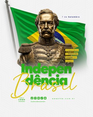Dia da Independência do Brasil 07 de Setembro Social Media PSD Editável