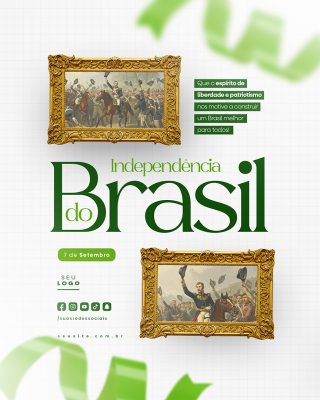Dia da Independência do Brasil 07 de Setembro Social Media PSD Editável
