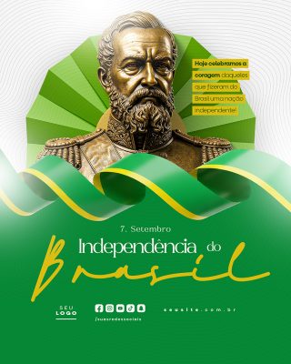Dia da Independência do Brasil 07 de Setembro Social Media PSD Editável
