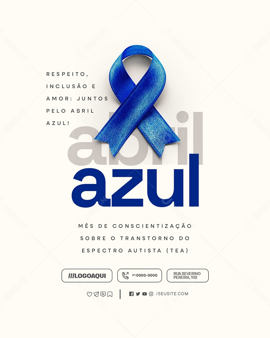 Abril Azul Respeito Inclusão e Amor Juntos Social Media PSD Editável