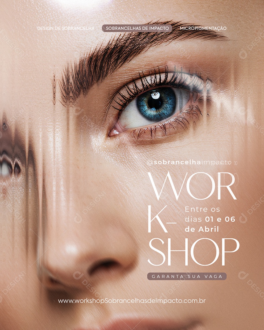 Curso Design de Sobrancelha Work Shop Social Media PSD Editável