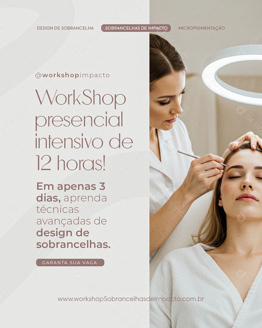 Curso Design de Sobrancelha Work Shop Presencial Social Media PSD Editável
