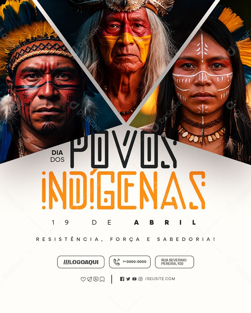 Dia dos Povos Indígenas 19 de Abril Resistência Força e Sabedoria Social Media PSD Editável