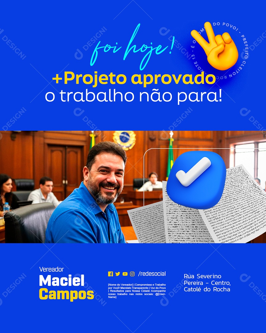 Vereador Foi Hoje Mais Projeto Aprovado Social Media PSD Editável