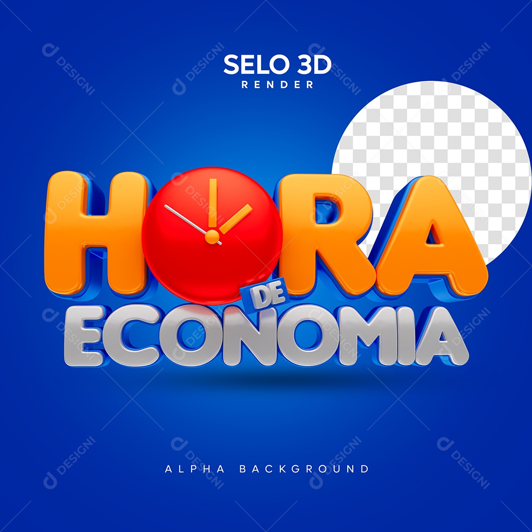 Selo 3D Hora de Economia para Composição PSD