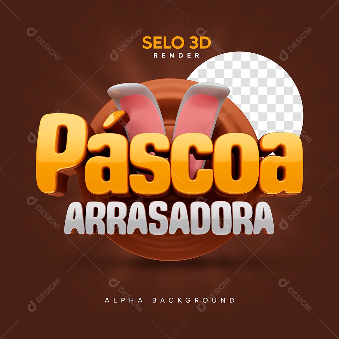 Selo 3D Páscoa Arrasadora para Composição PSD