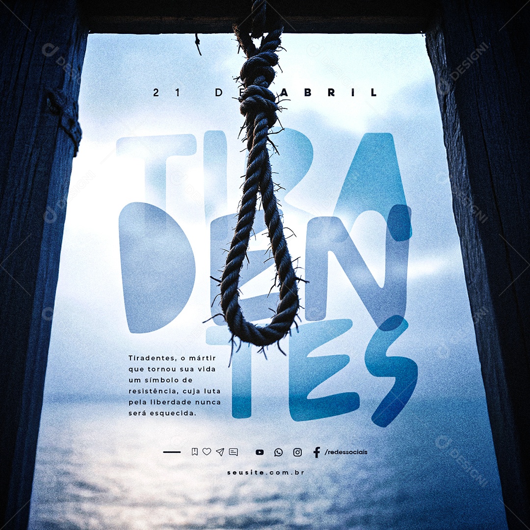 Dia de Tiradentes 21 de Abril O Mártir Social Media PSD Editável