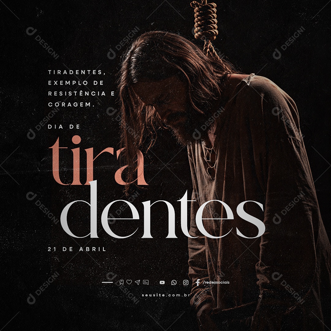 Dia de Tiradentes 21 de Abril Exemplo de Resistência Social Media PSD Editável