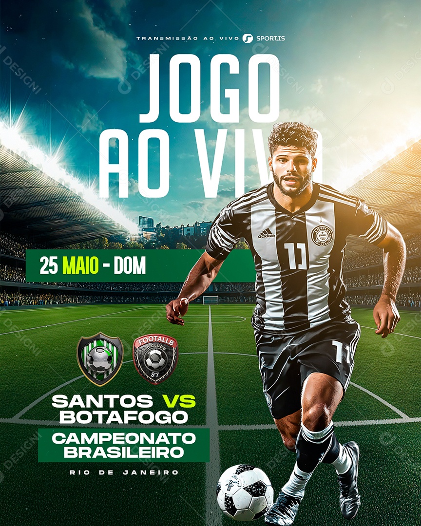 Campeonato Brasileiro Santos VS Botafogo Social Media PSD Editável