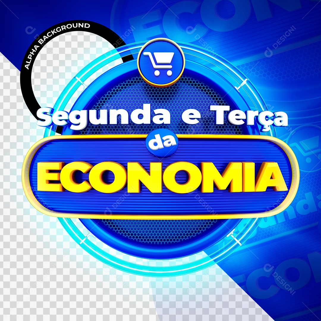 Selo 3D Segunda e Terça da Economia Para Composição PSD