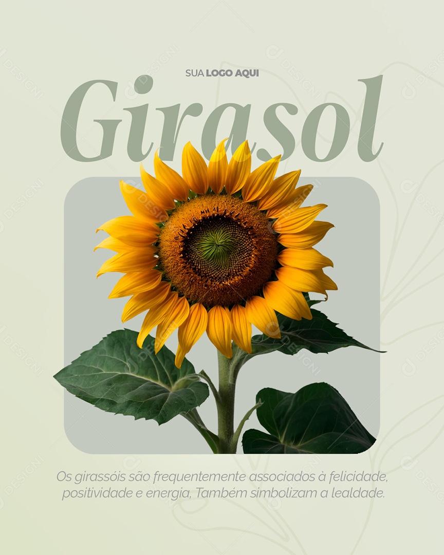 Floricultura Girasol Felicidade Positividade e Energia Social Media PSD Editável