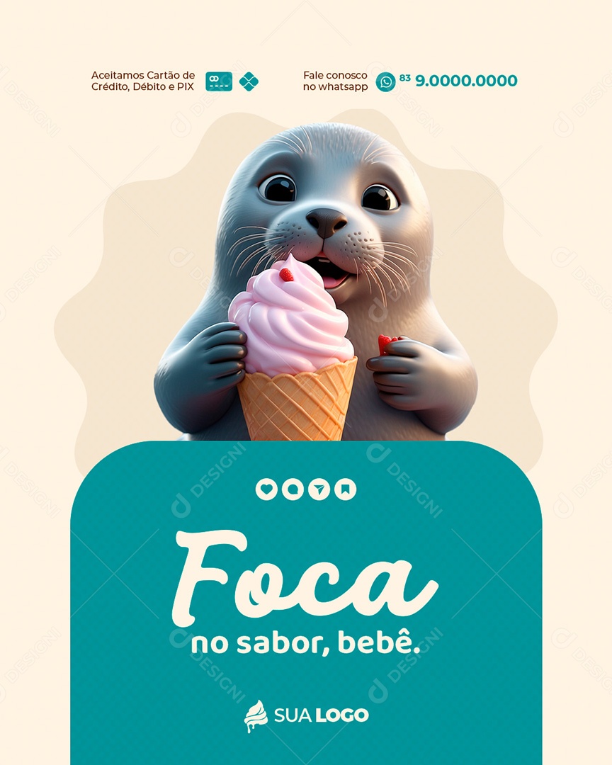 Sorveteria Foca no Sabor Bebê Social Media PSD Editável
