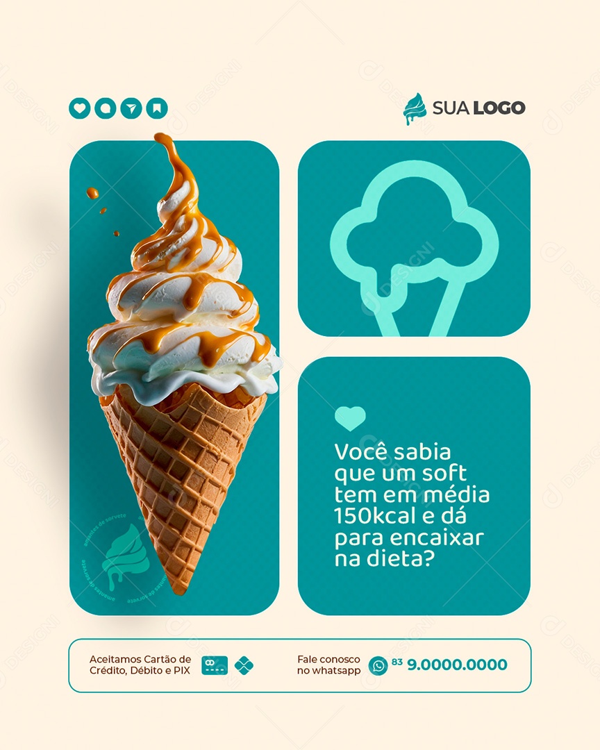 Sorveteria Sorvete Soft Tem Em Media 150kcal Social Media PSD Editável