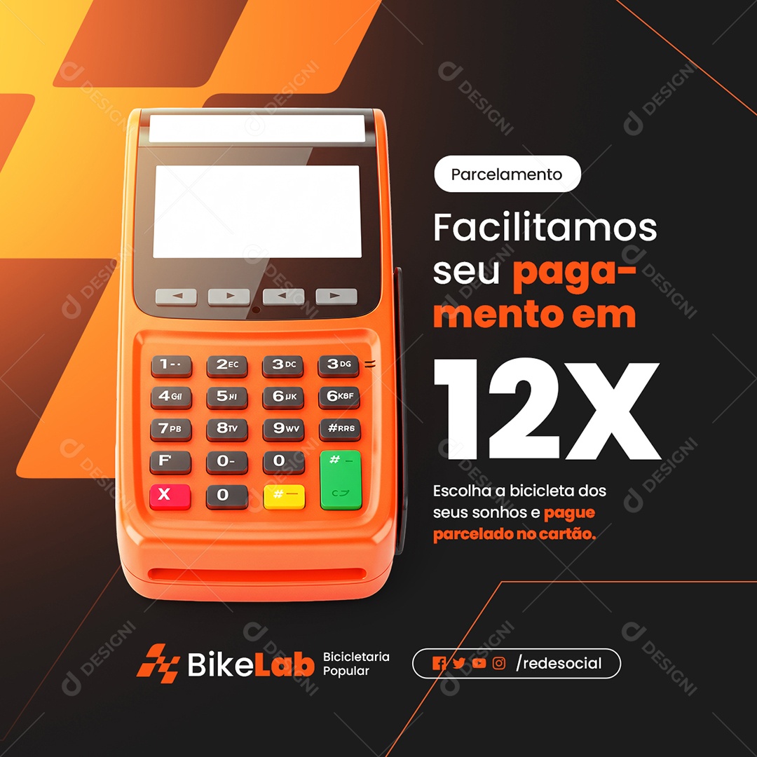 Bicicletaria Parcelamento Facilitamos seu Pagamento Social Media PSD Editável