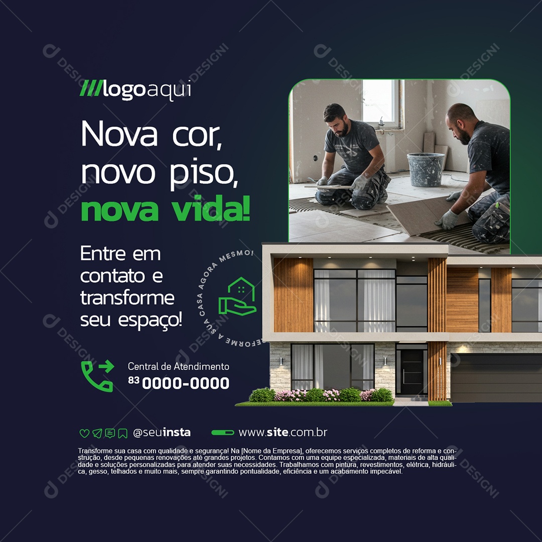Rerfoma Nova Cor Novo Piso Nova Vida Social Media PSD Editável