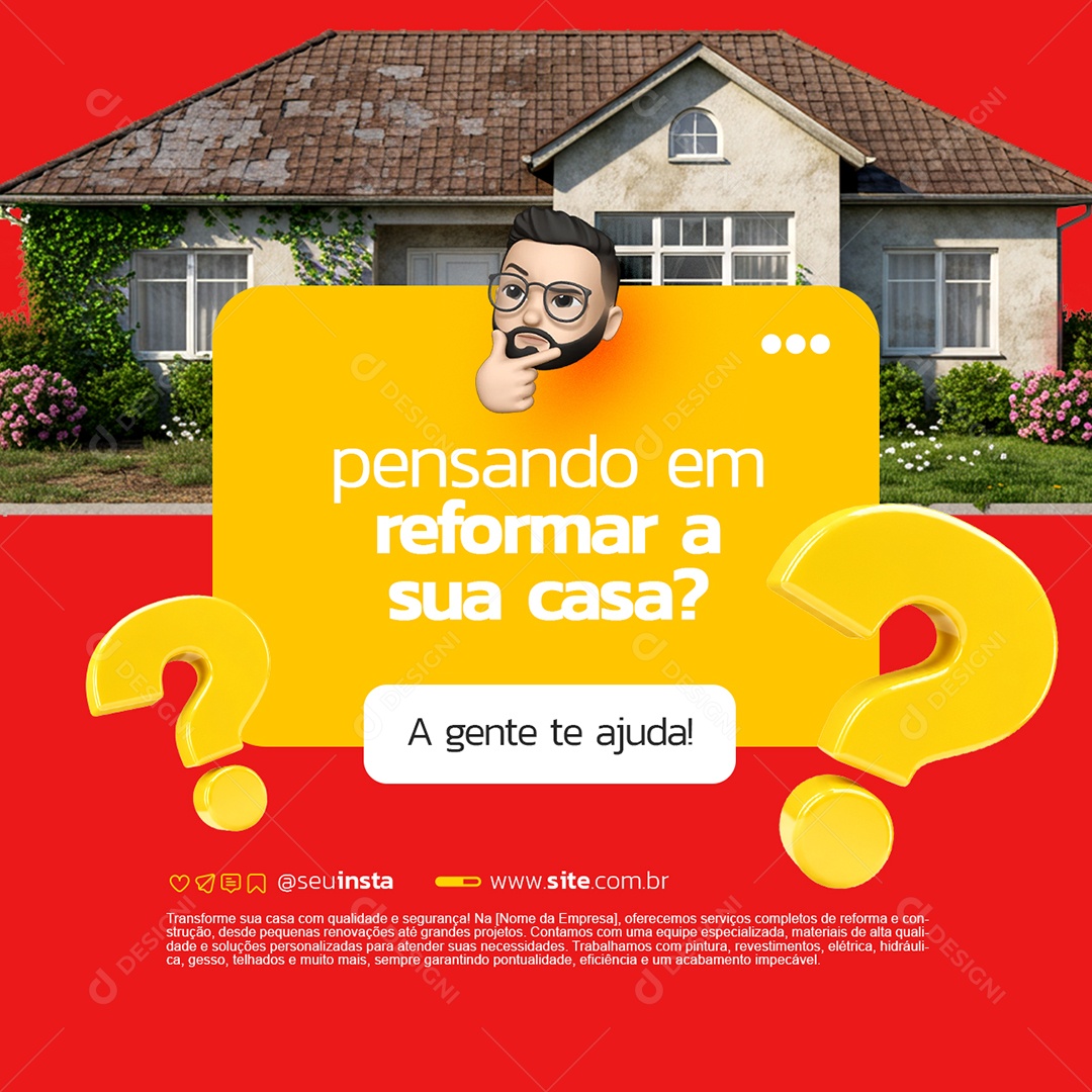 Rerfoma Pensando em Reformar a Sua Casa Social Media PSD Editável