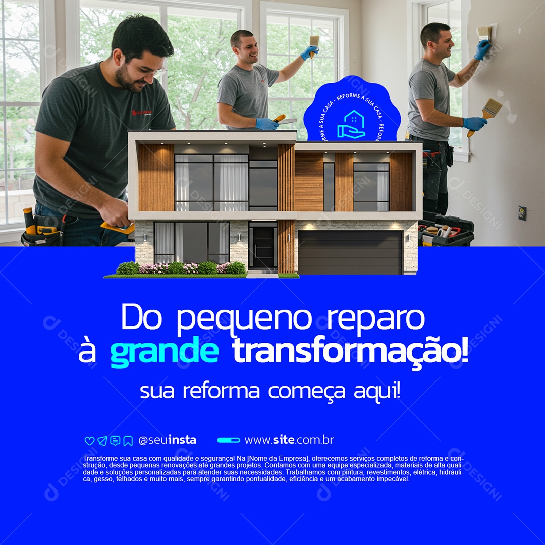 Rerfoma Do Pequeno Reparo à Grande Transformação Social Media PSD Editável