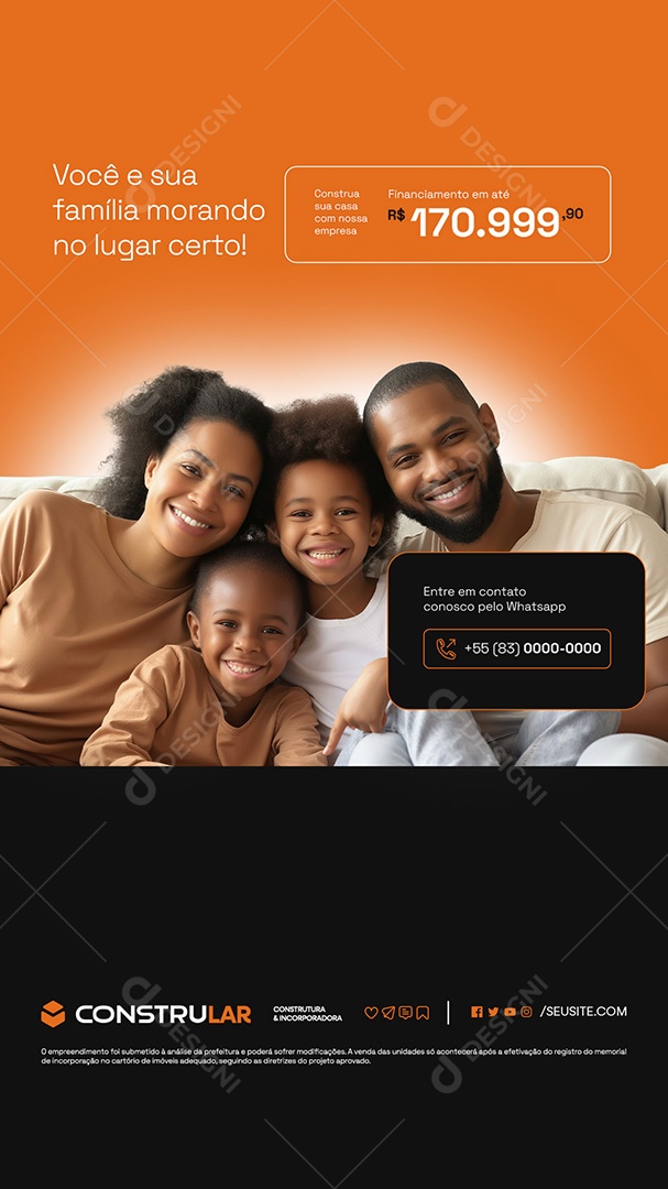 Story Construtora Você e Sua Família Morando no Lugar Certo Social Media PSD Editável