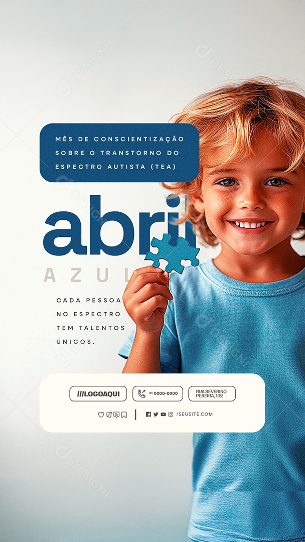Story Abril Azul Cada Pessoa no Espectro Tem Talentos Únicos Social Media PSD Editável