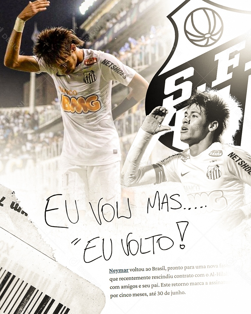 Campeonato Neymar Eu Vou Mais Eu Volto Social Media PSD Editável