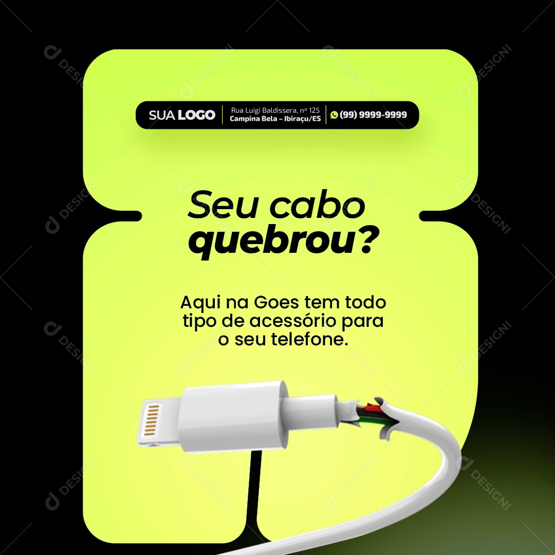 Assistência Técnica Seu Cabo Quebrou? Social Media PSD Editável