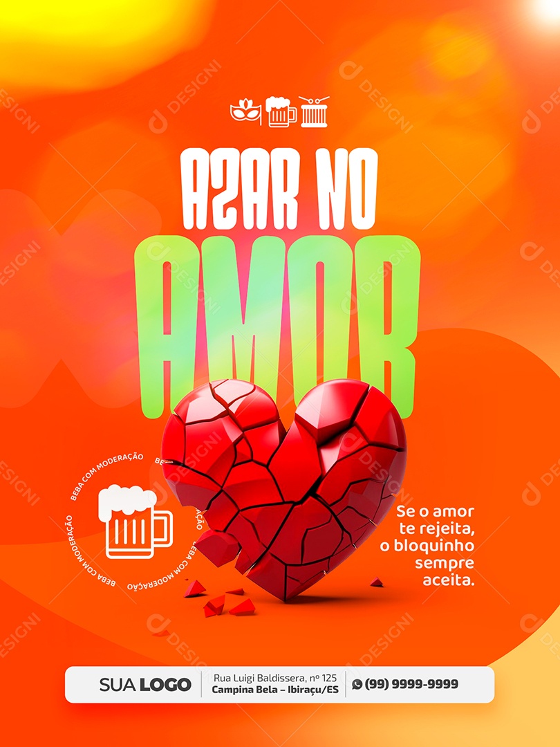 Carnaval Se o Amor Te Rejeita o Bloquinho Te Aceita Social Media PSD Editável