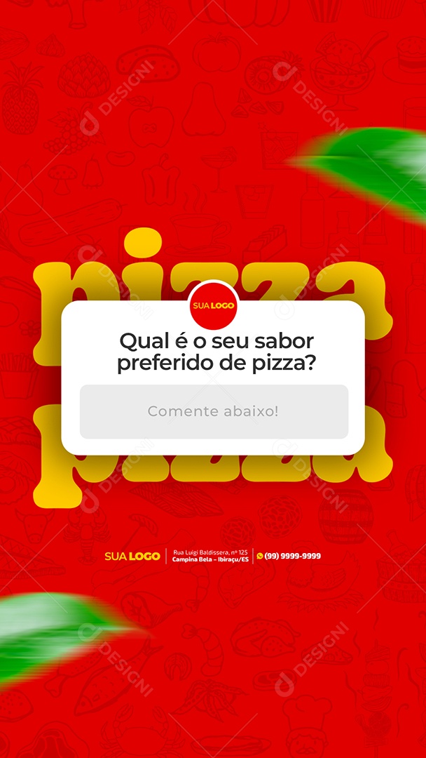 Story Pizzaria Qual é o Seu Sabor Preferido de Pizza? Social Media PSD Editável