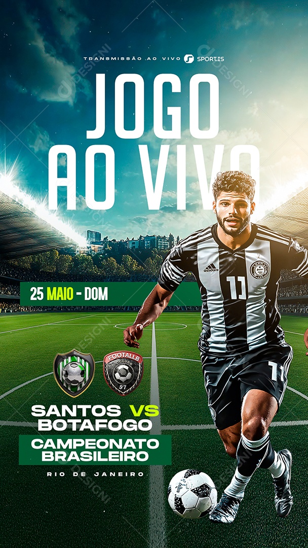 Story Campeonato Brasileiro Santos VS Botafogo Social Media PSD Editável