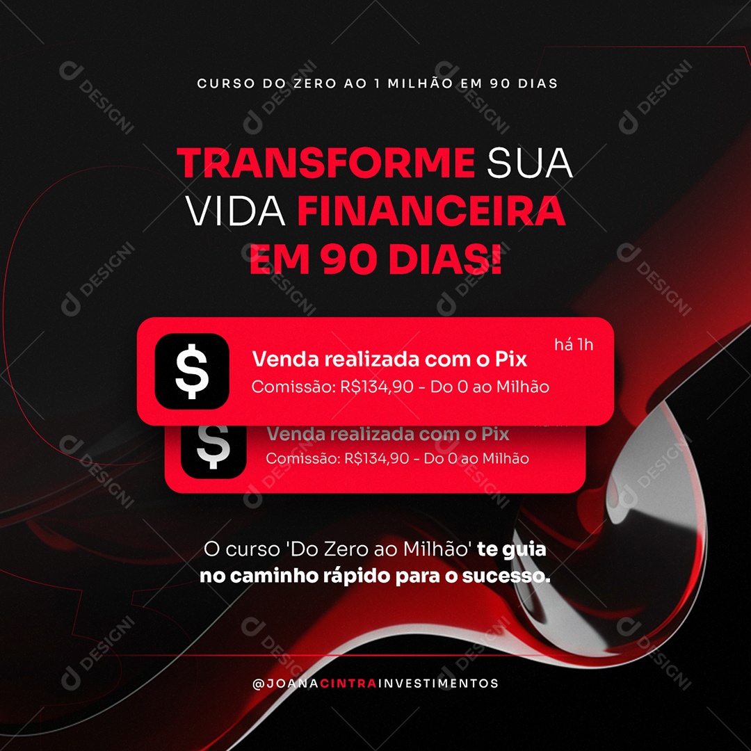 Lançamento Infoproduto Transforme sua Vida Financeira Social Media PSD Editável