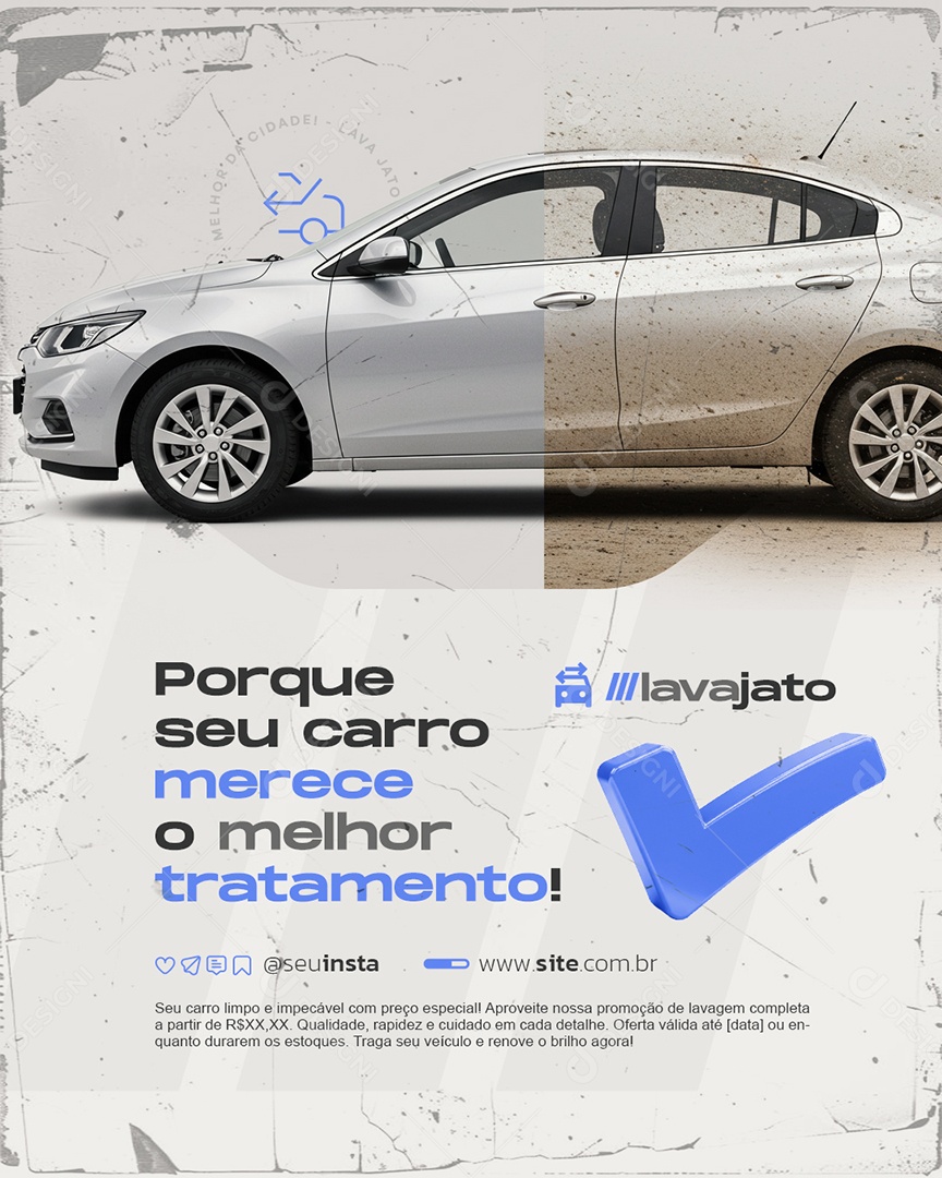 Lava Jato Porque Seu Carro Merece o Melhor Tratamento Social Media PSD Editável